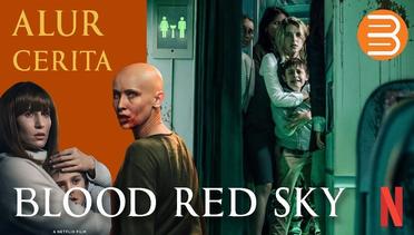 Alur Cerita Blood Red Sky, Film Pertempuran Vampire & Pembajak!