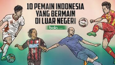 10 Pemain Indonesia yang Bermain di Luar Negeri