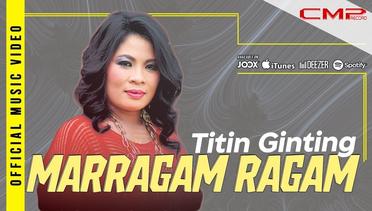 Titin Ginting - Maragam Ragam (Official Music Video)