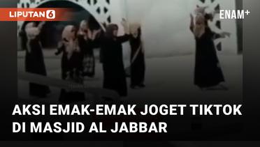 Meresahkan, Aksi Emak-Emak Joget TikTok di Masjid Al Jabbar