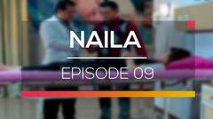 Naila - Episode 09
