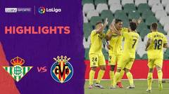 Match Highlight | Real Betis 0 vs 2 Villarreal | LaLiga Santander 2020