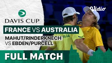 Full Match | Grup C: France vs Australia | Mahut/Rinderknech vs Ebden/Purcell | Davis Cup 2022