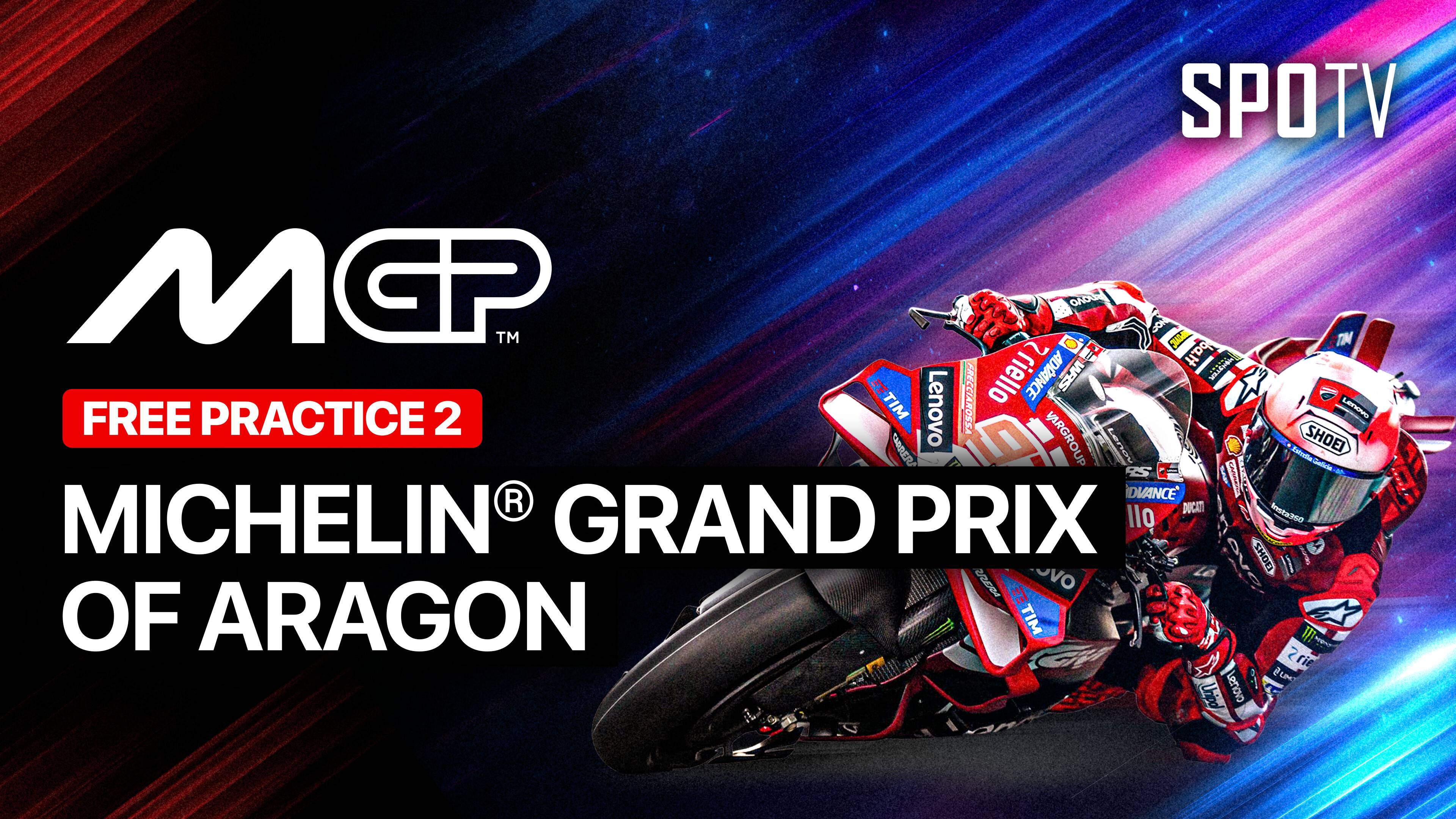MotoGP Free Practice 2: Michelin Grand Prix of Aragon - MotoGP 2026 Round 13