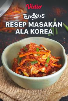 Endeus TV - Resep Masakan ala Korea