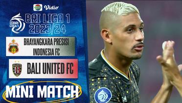 Bhayangkara Presisi indonesia FC VS Bali United FC - Mini Match | BRI Liga 1 2023/24