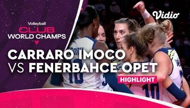 Match Highlight | Carraro Imoco Conegliano (ITA)  vs Fenerbahce Opet Istanbul (TUR) | FIVB Women's Club World Championship