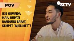 Dari Musisi ke Politikus, Jeje Govinda Maju Pilbup Bandung Barat Bukan Cari Keuntungan | POV