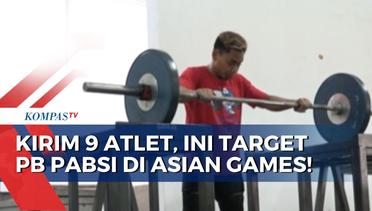 Targetkan Minimal 1 Medali Emas, PB PABSI Turunkan 9 Lifter Indonesia ke Asian Games 2022 Hangzhou!