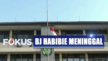 Hormati BJ Habibie, Masyarakat Kibarkan Bendera Setengah Tiang - Fokus 