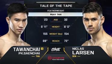 Tawanchai PK.Saenchai vs. Niclas Larsen | ONE Championship Full Fight