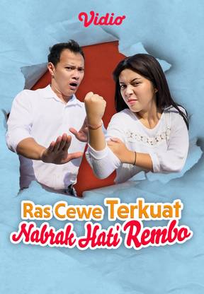 Ras Cewek Terkuat Nabrak Hati Rembo