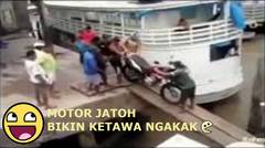FUNNY - VIDEO LUCU Motor Jatoh Bikin Ketawa Ngakak - VIDIO LUCU