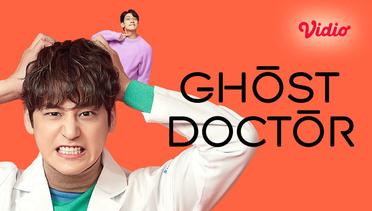 Ghost Doctor - Teaser 01