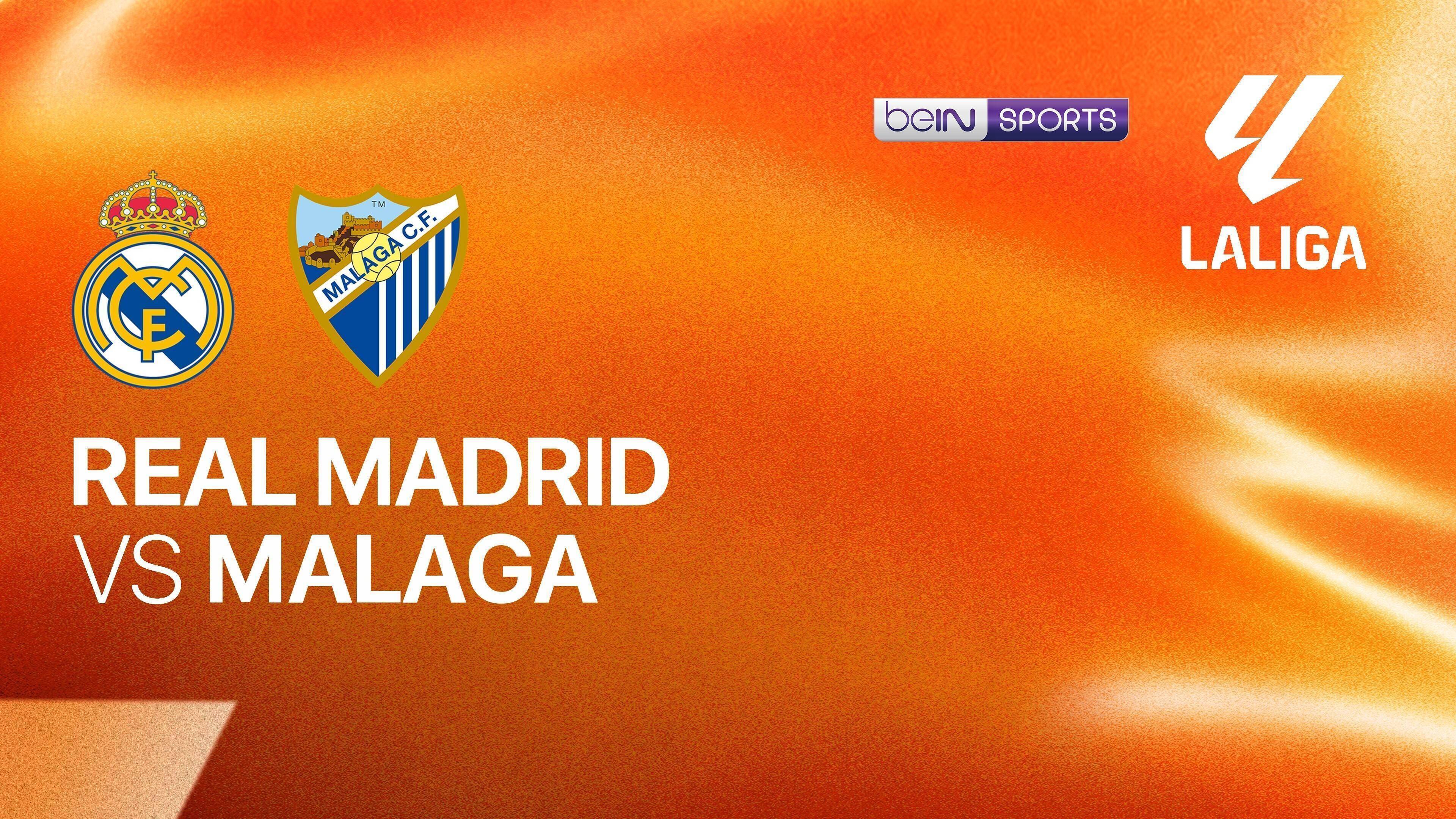 Real Madrid vs Malaga