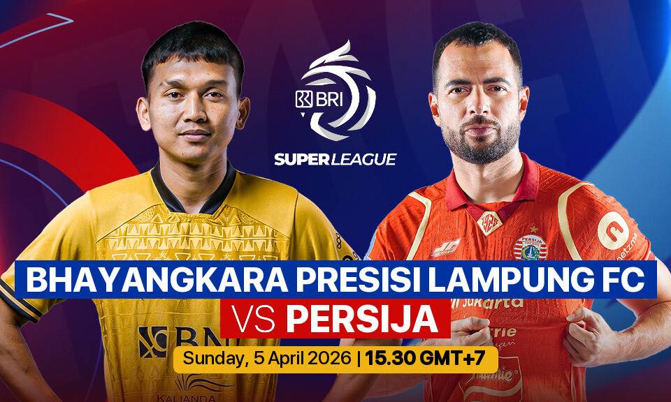 Bhayangkara Presisi Lampung FC vs PERSIJA