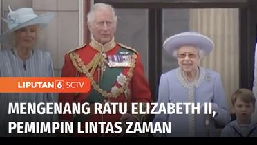 Memerintah Selama 7 Dekade, Ratu Elizabeth II Pertahankan Monarki di tengah Modernisasi | Liputan 6