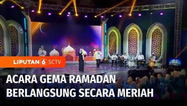 Puncak Acara Gema Ramadan Berlangsung Meriah  | Liputan 6