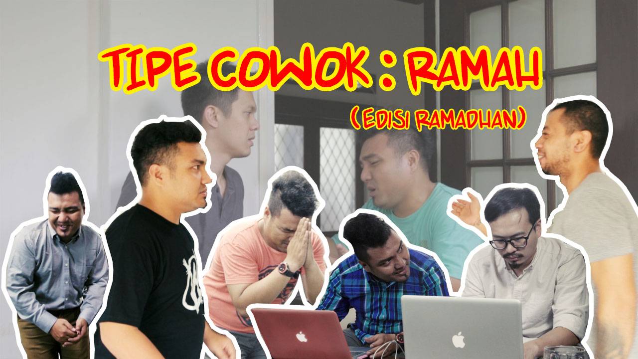 Tipe-Tipe Cowok Ramah (Edisi Ramadhan)