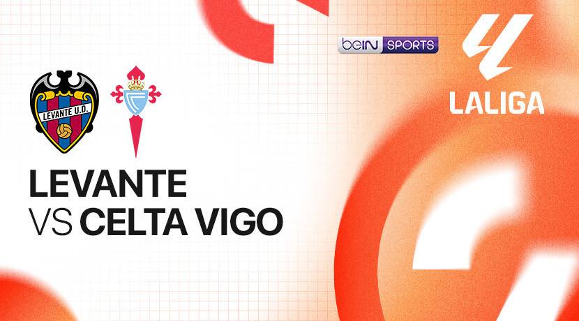 Levante vs Celta Vigo
