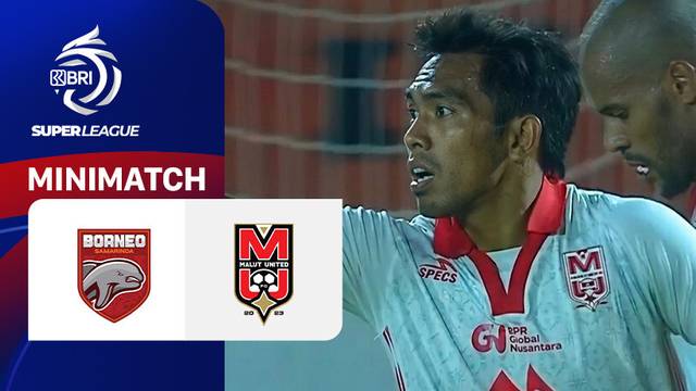 Borneo FC Samarinda vs Malut United FC - Mini Match | BRI Super League 2025/26