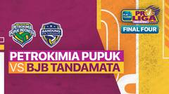 Full Match | Final Four:  Gresik Petrokimia Pupuk Indonesia vs Bandung BJB Tandamata | PLN Mobile Proliga Putri 2022