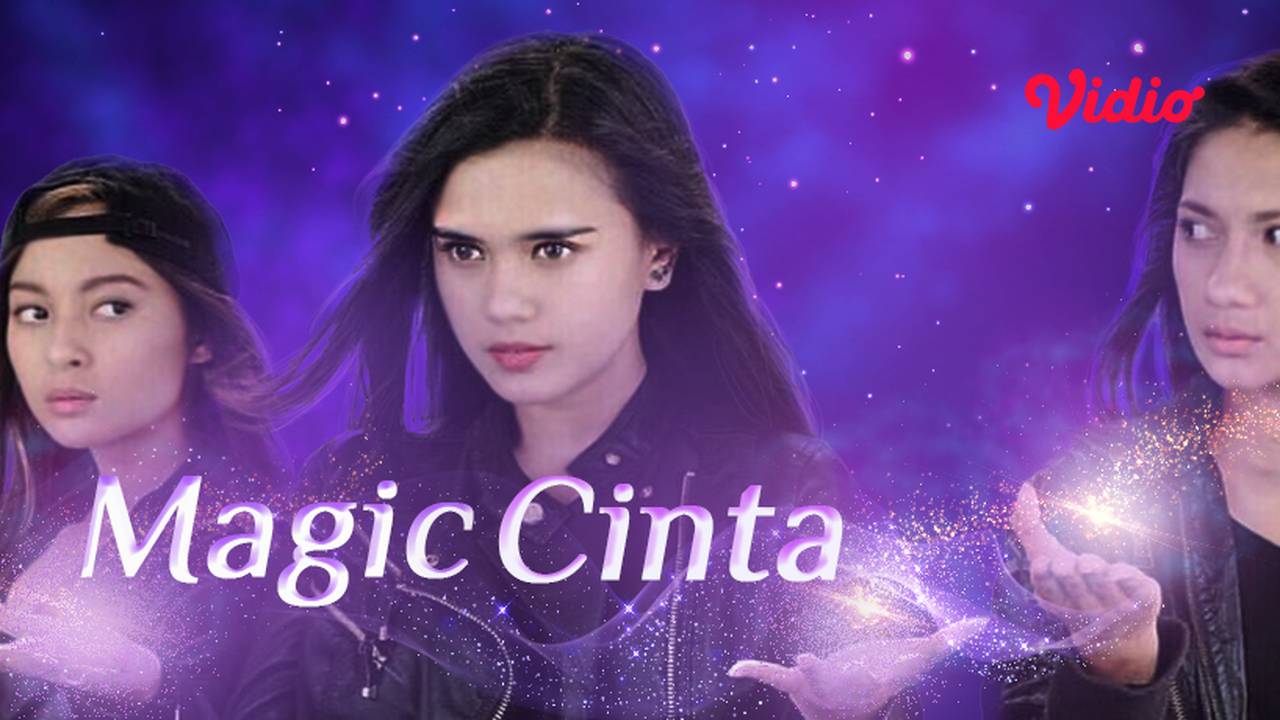 Streaming Magic Cinta (Sinetron SCTV)