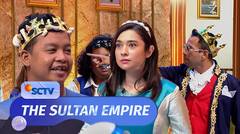 Pangeran Dustin dan Pangeran Raffi Perebutkan Putri Amanda, Siapa Pemenangnya? | The Sultan Empire