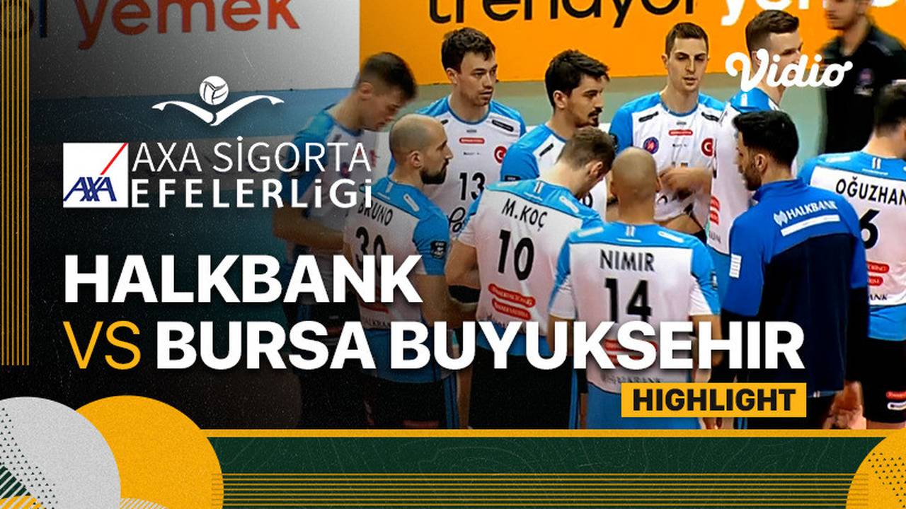 Highlights Halkbank vs Bursa Buyuksehir Beledi̇ye Spor Turkish Men