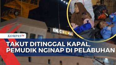Warga Pilih Mudik Awal, Rela Menginap di Pelabuhan Tanjung Priok agar Tak Ketinggalan Kapal!