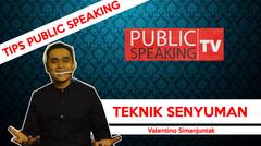 Public Speaking #TeknikSenyuman