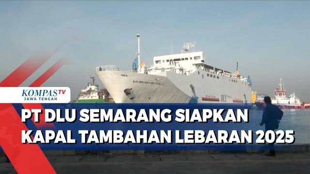 PT. DLU Semarang Siapkan Kapal Tambahan Lebaran 2025