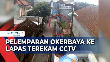 Pelemparan Okerbaya Ke Dalam Lapas Kediri Terekam CCTV