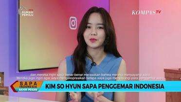 Kim So Hyun, Sapa Penggemar Indonesia