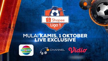 30 Hari Jelang Kembalinya Shopee Liga 1, Hanya di Indosiar, O'Channel dan Vidio