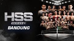 Full Match - HSS Series 4 Bandung