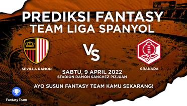Prediksi Fantasy Liga Spanyol : Sevilla Ramon vs Granada