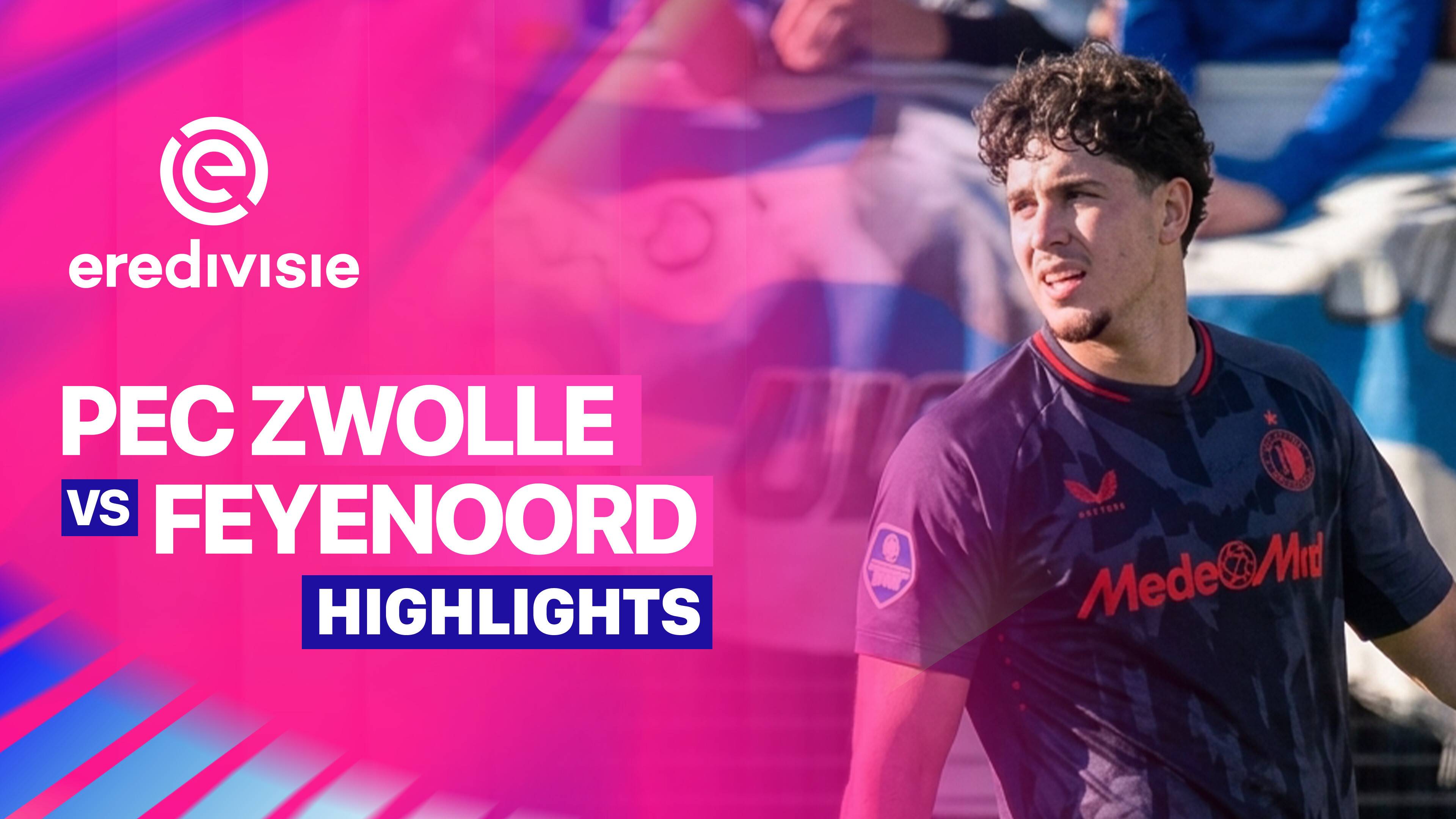 PEC Zwolle vs Feyenoord