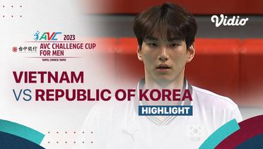 Highlights | Perebutan Tempat Ketiga: Vietnam vs Republic of Korea | AVC Challenge Cup for Men 2023