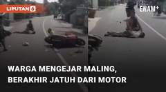 Warga Mengejar Maling, Keduanya Berakhir Jatuh Dari Motor Di Tengah Jalan