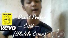 Daniel Powter - Cupid (Ukulele Cover By Gita Gutabrak)