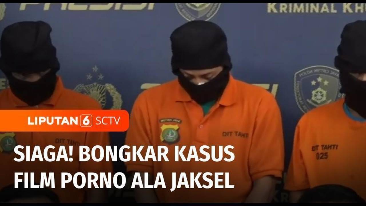 SIAGA! Bongkar Kasus Produksi Ratusan Film Porno yang Libatkan Selebgram, Artis, dan Model | Liputan 6 - SCTV