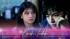 Episode 31 - Merangkai Kisah Indah