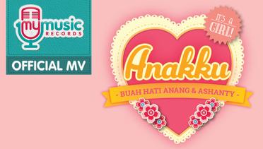 Anang & Ashanty - Anakku (Official Music Video)