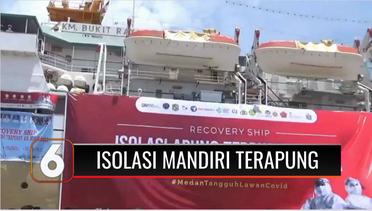 Kapal Isoman Terapung KM Bukit Raya Mulai Beroperasi di Bitung | Liputan 6
