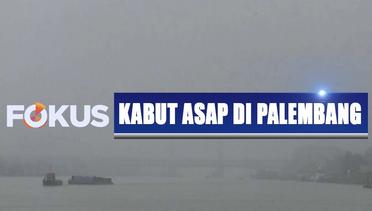 Kabut Asap Tutupi Jembatan Ampera di Palembang - Fokus