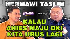 Sekjen NasDem: Kalau Anies Minat Maju di DKI, Kita Urus Lagi