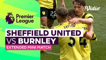 Sheffield United vs Burnley - Extended Mini Match | Premier League 23/24
