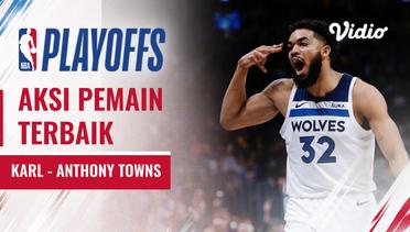 Nightly Notable | Pemain Terbaik 7 Mei 2024 - Karl - Anthony Towns | NBA Playoffs 2023/24