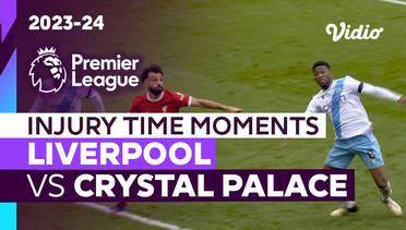 Momen Injury Time | Liverpool vs Crystal Palace | Premier League 2023/24